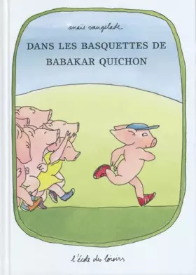 Couverture du produit · Dans les basquettes de Babakar Quichon