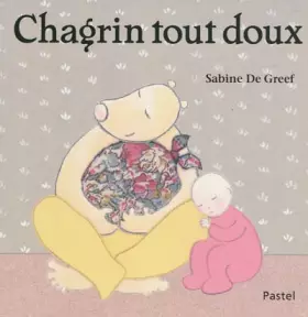 Couverture du produit · Chagrin tout doux