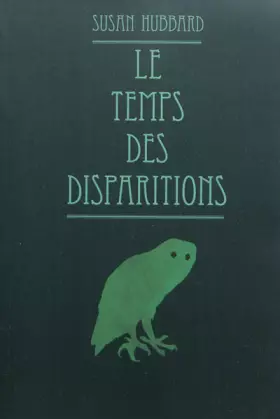 Couverture du produit · Temps des disparitions (Le)