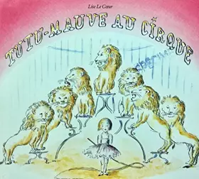 Couverture du produit · tutu mauve au cirque