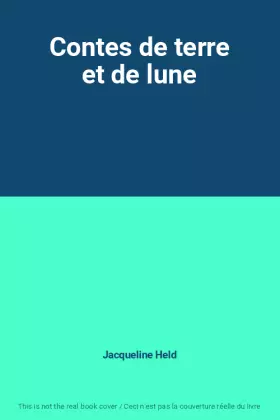 Couverture du produit · Contes de terre et de lune