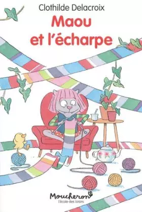 Couverture du produit · MAOU ET L'ECHARPE