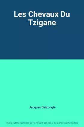 Couverture du produit · Les Chevaux Du Tzigane