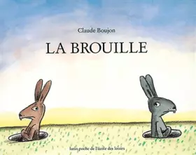 Couverture du produit · La Brouille