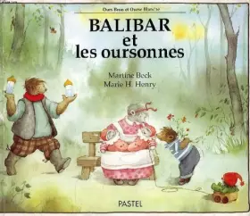Couverture du produit · Balibar et les oursonnes