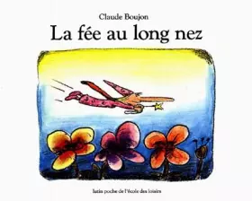 Couverture du produit · La Fée au long nez