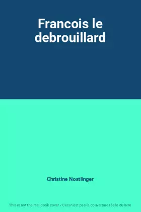 Couverture du produit · Francois le debrouillard
