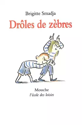Couverture du produit · Drôles de zèbres