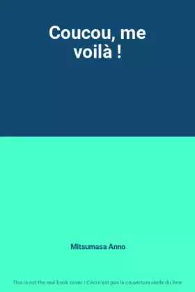 Couverture du produit · Coucou, me voilà !
