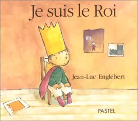 Couverture du produit · Je suis le roi
