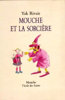 Couverture du produit · Mouche et la sorcière