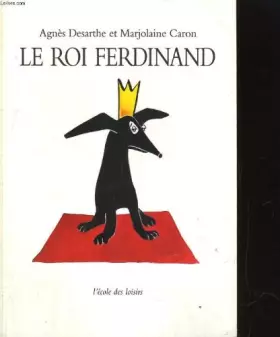Couverture du produit · Le roi ferdinand