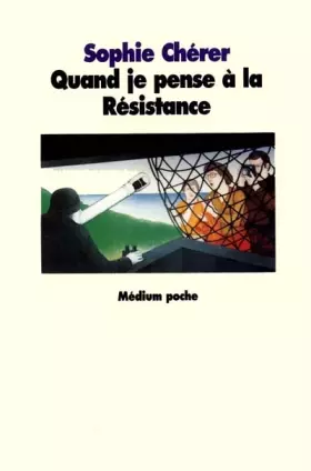 Couverture du produit · Quand je pense à la Résistance