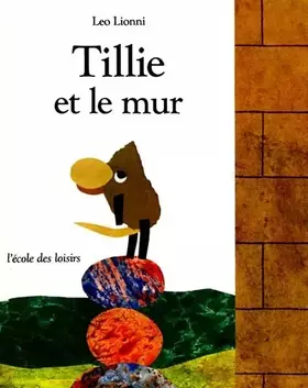Couverture du produit · Tillie et le mur
