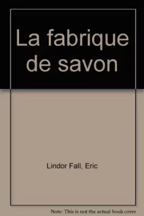 Couverture du produit · La fabrique de savon