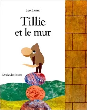 Couverture du produit · Tillie et le mur