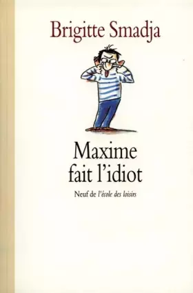 Couverture du produit · Maxime fait l'idiot