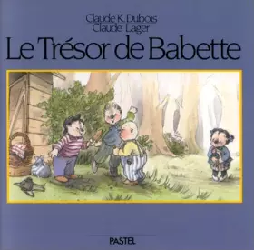 Couverture du produit · Le Trésor de Babette