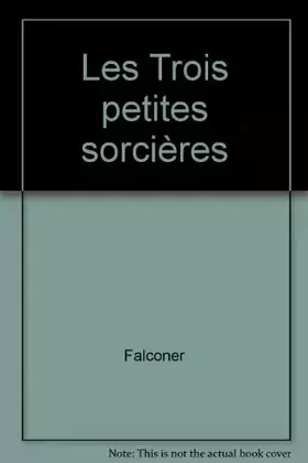Couverture du produit · Les Trois petites sorcières