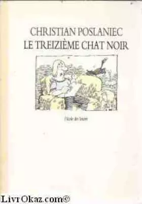 Couverture du produit · Le treizième chat noir