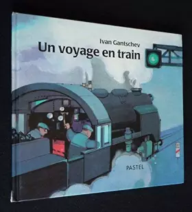 Couverture du produit · voyage en train (un)