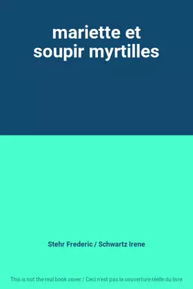 Couverture du produit · mariette et soupir myrtilles