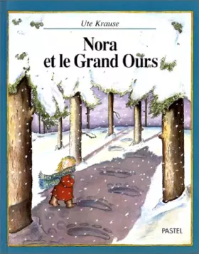 Couverture du produit · Nora et le grand ours