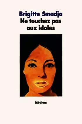 Couverture du produit · Ne touchez pas aux idoles