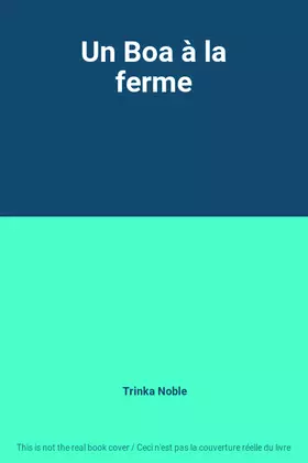 Couverture du produit · Un Boa à la ferme