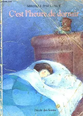 Couverture du produit · C'est l'heure de dormir.