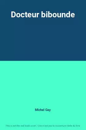 Couverture du produit · Docteur bibounde