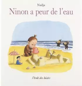 Couverture du produit · Ninon a peur de l'eau