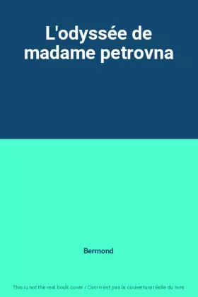 Couverture du produit · L'odyssée de madame petrovna