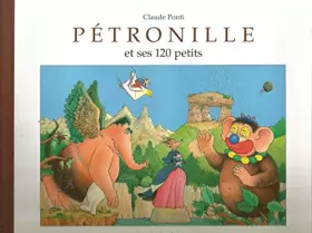 Couverture du produit · Petronille et ses 120 petits