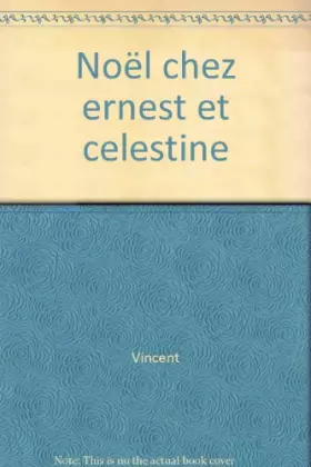 Couverture du produit · Noël chez Ernest et Célestine