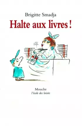 Couverture du produit · Halte aux livres !
