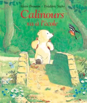 Couverture du produit · Calinours va à l'école
