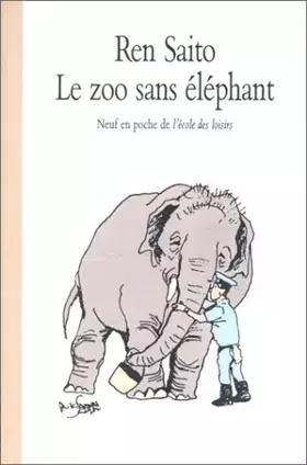 Couverture du produit · Le Zoo sans éléphant