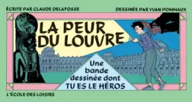 Couverture du produit · La Peur du Louvre