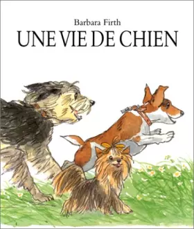 Couverture du produit · Une vie de chien