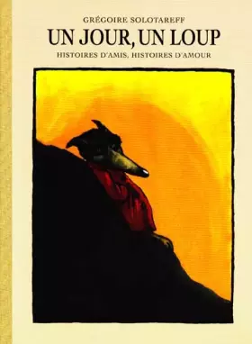 Couverture du produit · Un Jour, un loup...