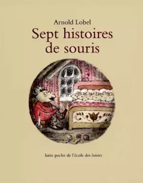 Couverture du produit · Sept histoires de souris