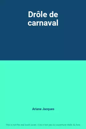 Couverture du produit · Drôle de carnaval