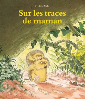 Couverture du produit · Sur les traces de maman