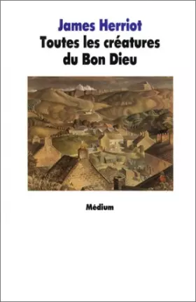Couverture du produit · Toutes les créatures du bon Dieu