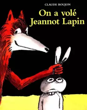 Couverture du produit · On a volé Jeannot Lapin