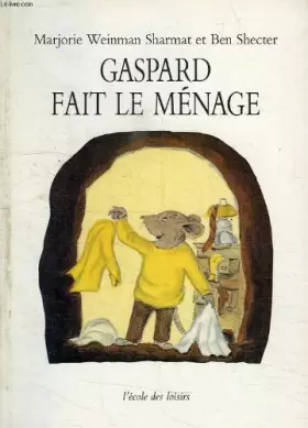 Couverture du produit · Gaspard fait le ménage