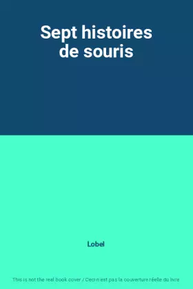 Couverture du produit · Sept histoires de souris