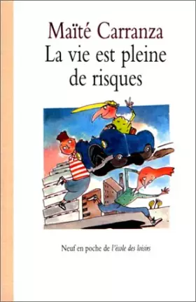 Couverture du produit · La Vie est pleine de risques
