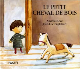 Couverture du produit · Le petit cheval de bois